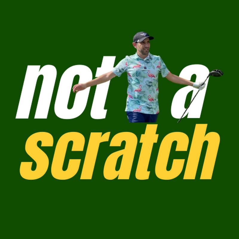 Not A Scratch Golfer
